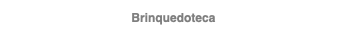 Brinquedoteca