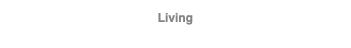 Living